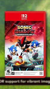 Sonic X Shadow Generations
